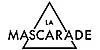 LA MASCARADE